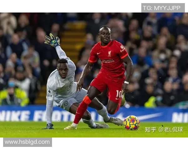 利物浦对阵切尔西精彩赛事直播全程回放及分析分享