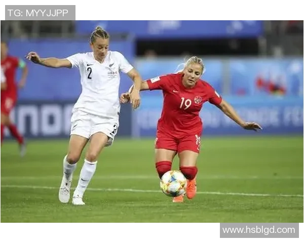 加拿大女足对决新西兰女足精彩赛事回顾与分析