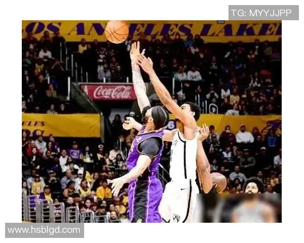 湖人对阵篮网精彩对决腾讯体育全程直播赛况分析与球员表现解读