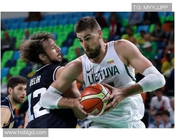 约纳斯瓦兰丘纳斯的篮球之路与职业生涯成就探析 约纳斯瓦兰丘纳斯的篮球之路与职业生涯成就探析