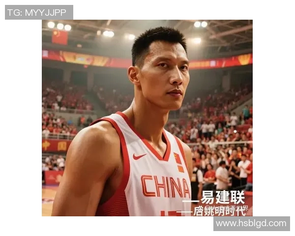 易建联重返赛场展现传奇风采球迷热议其对中国篮球的深远影响与未来发展 易建联重返赛场展现传奇风采球迷热议其对中国篮球的深远影响与未来发展